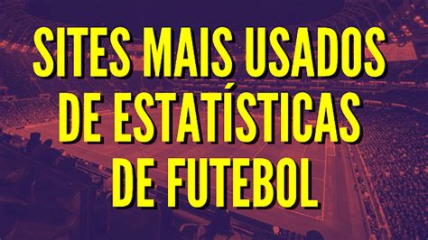 site de estatisticas de futebol para apostas